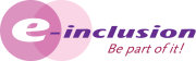 e-inclusion, be part of it